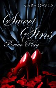 Sweet Sins – Power Play von Cara David
