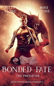 Bonded Fate - The Predator von Kitty Stone 
